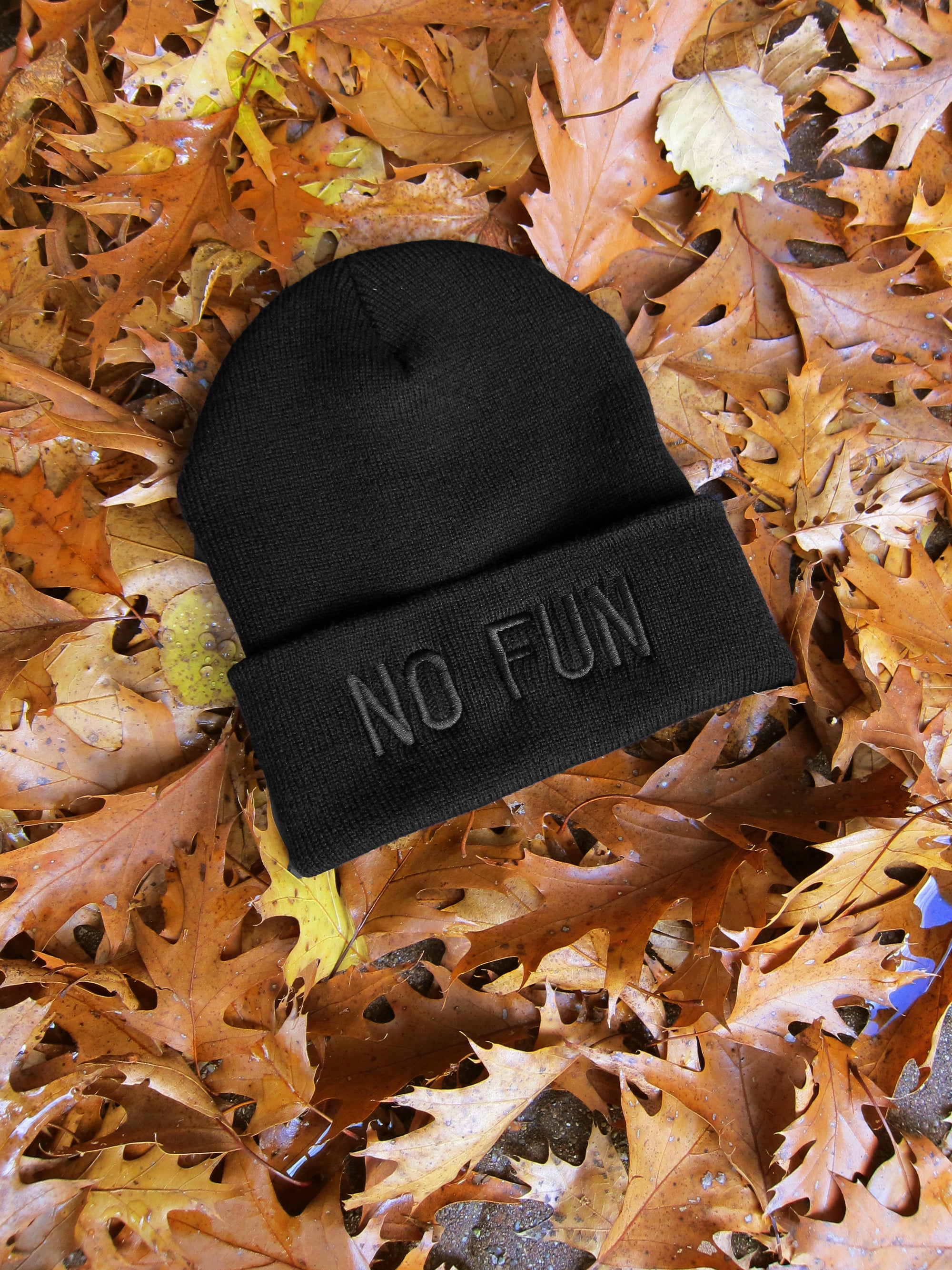 "No Fun®" Embroidered Beanie
